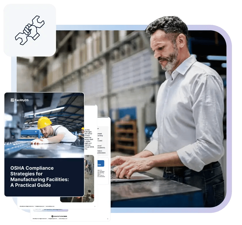 OSHA Compliance Strategies for Manufacturing Facilities