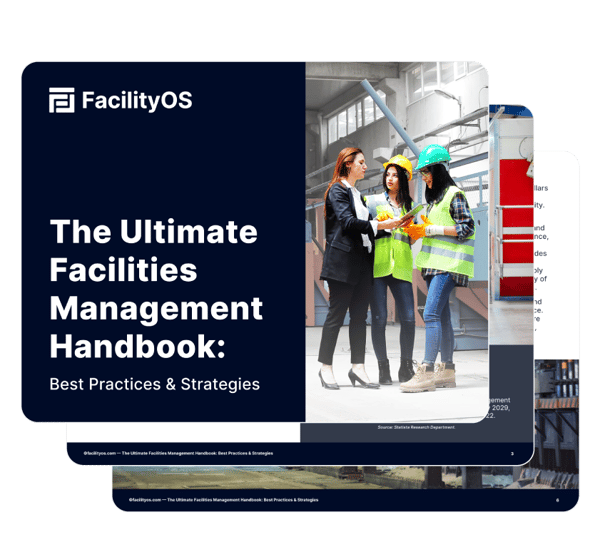 The Ultimate Facility Management Handbook | FacilityOS