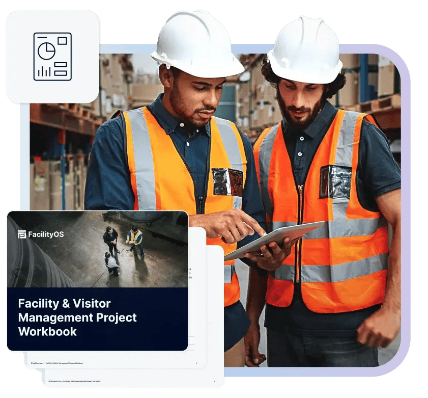 Facility & Visitor Management Project Workbook