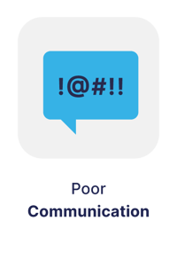 Poor communication