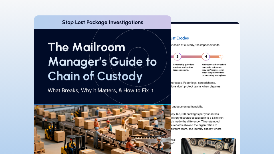 The Mailroom Manager's Guide to Chain of Custody